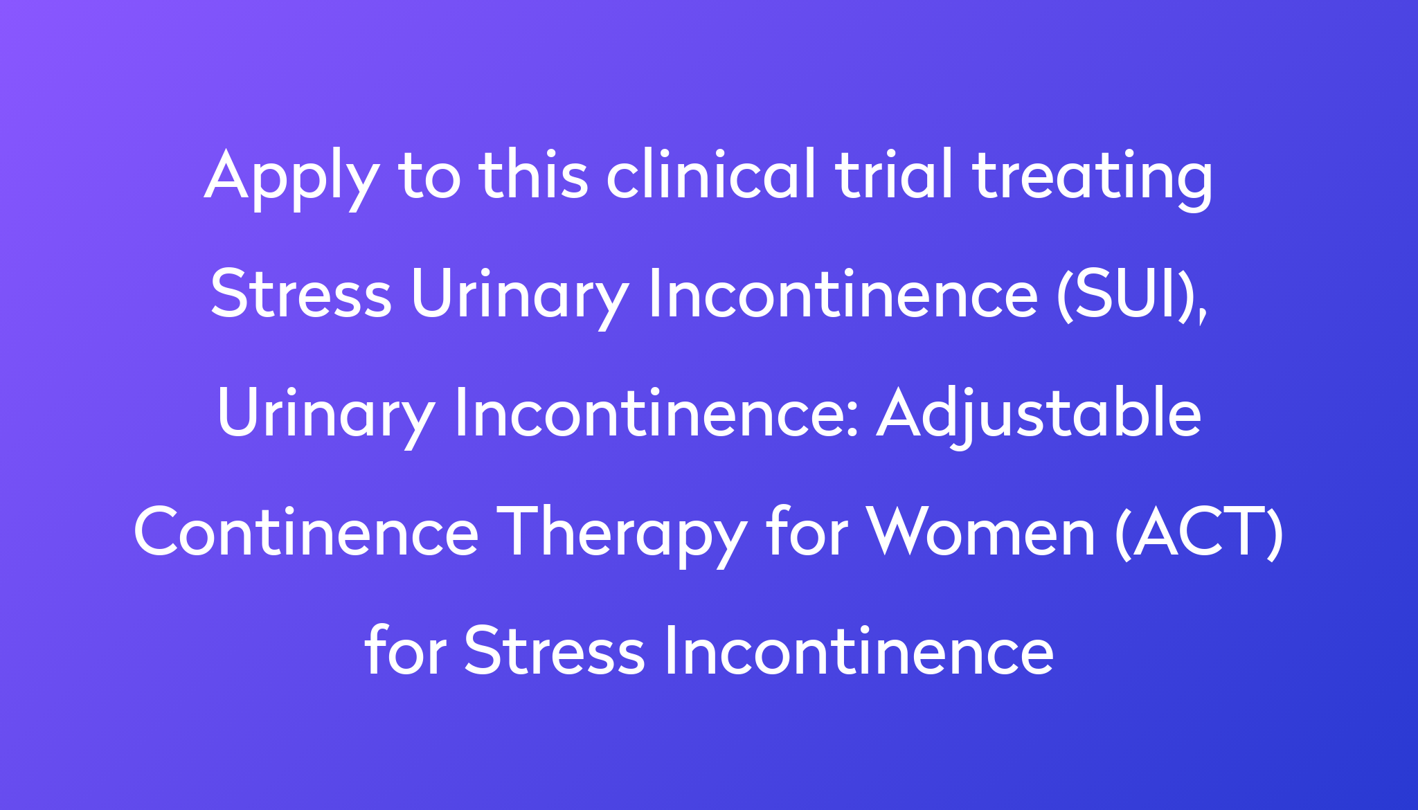 adjustable-continence-therapy-for-women-act-for-stress-incontinence